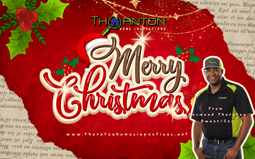 A Holiday Message from Thornton Home Inspections